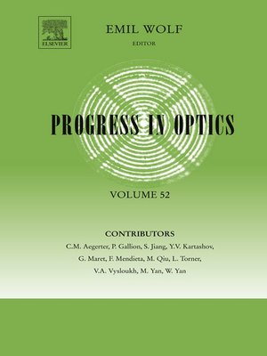 cover image of Progress in Optics, Volume 52